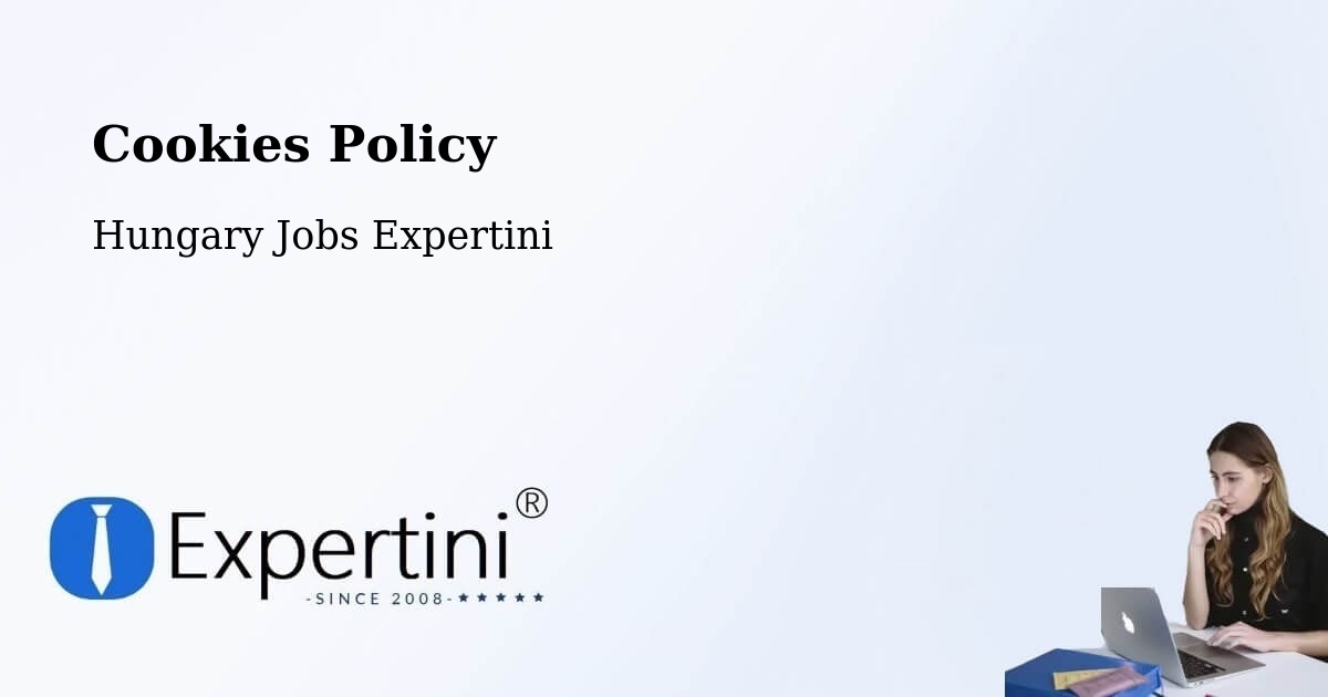 Cookie Policy – Csép - Hungary Jobs Expertini